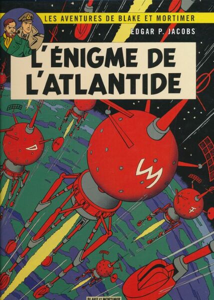 Les aventures de Blake et Mortimer. L'énigme de l'atlantide