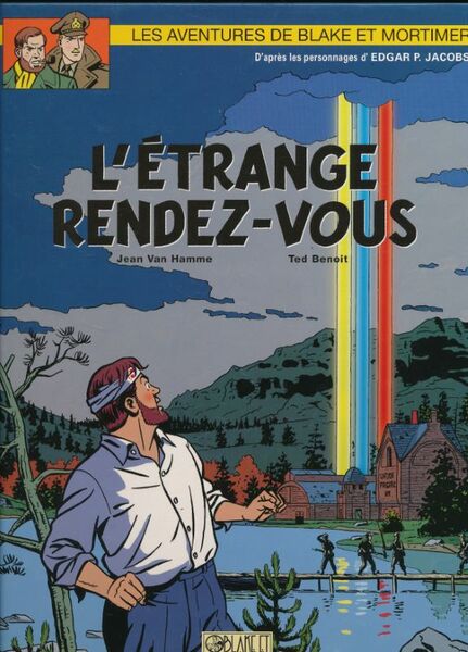 Les aventures de Blake et Mortimer. L'étrange rendez-vous