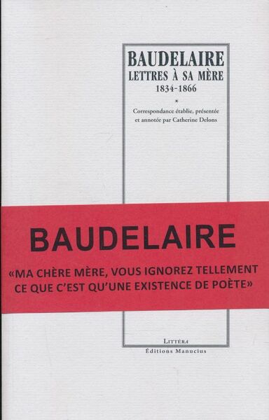 Lettres à sa mère 1834 - 1866