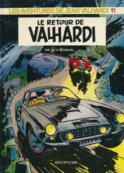 Les aventures de Jean Valhardi. 11. Le retour de Valhardi