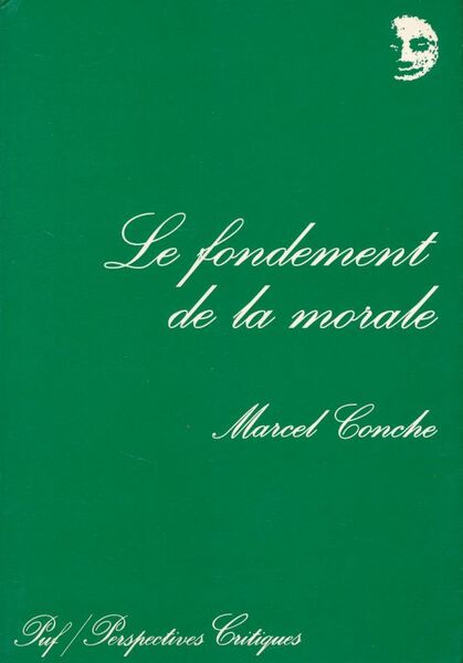 Le fondement de la morale