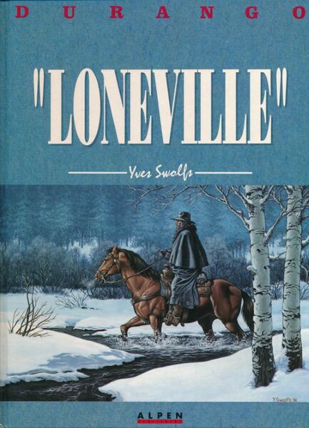 Durango. 7. "Loneville"
