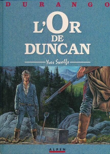 Durango. 9. L'or de Duncan