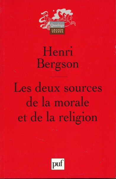 Les deux sources de la morale et de la religion