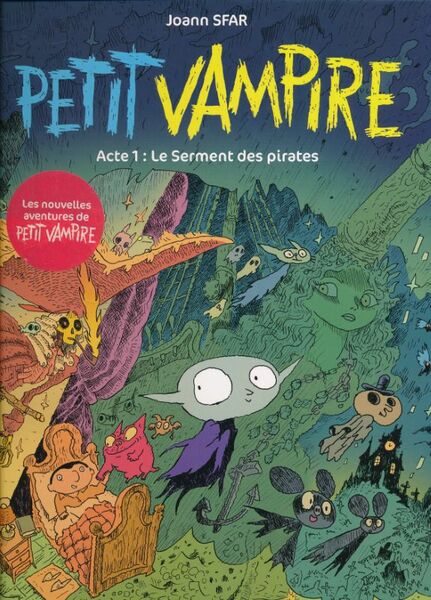 Petit vampire. Acte 1. Leserment des pirates