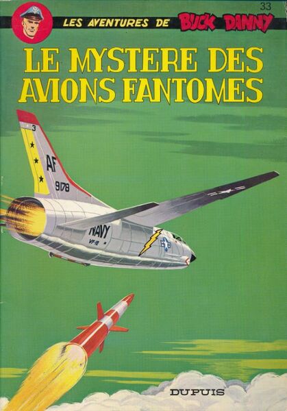 Les aventures de Buck Danny. 33. Le mystère des aviosn …