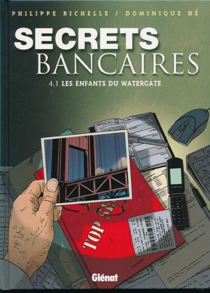 Secrets bancaires. 4.1. Les enfants du Watergate