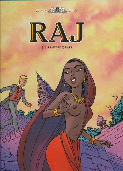 Raj. 4. Les étrangleurs