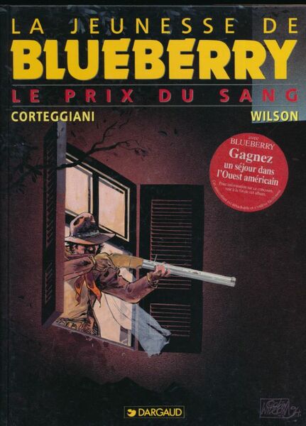 La jeunesse de Blueberry. 9. Le prix du sang