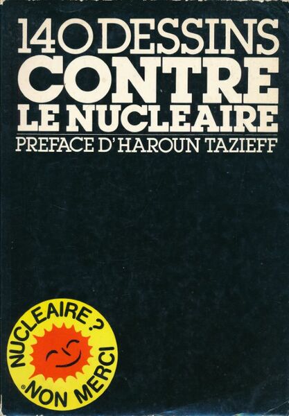 140 dessins contre le nucléaire