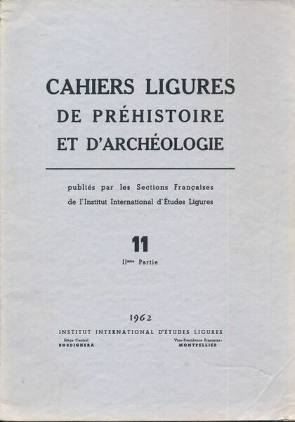 Cahiers ligures de Préhistoire et d'Archéologie. 11. 2ème partie de …
