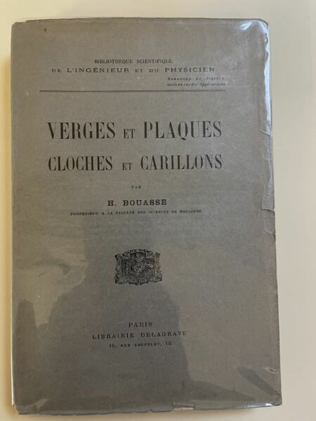 Verges et plaques. Cloches et carillons