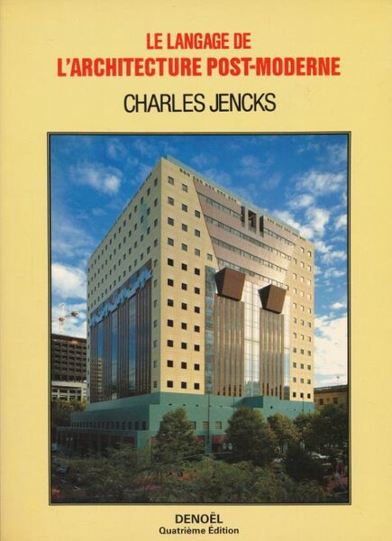 Le langage de l'architecture post-moderne