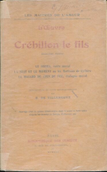 L'Oeuvre de Crébillon le Fils. Deuxième partie. Le Sopha, conte …