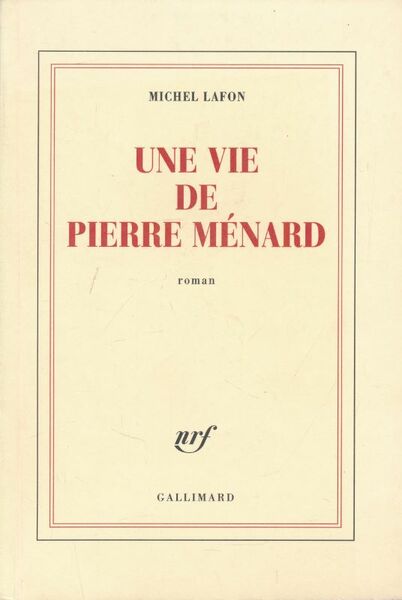 Une vie de Pierre Ménard