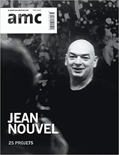 Amc. Jean Nouvel. 25 projets