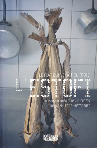 Le plat qui venait du froid : L' Estofi.