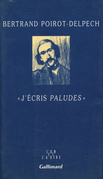 J'écris Paludes