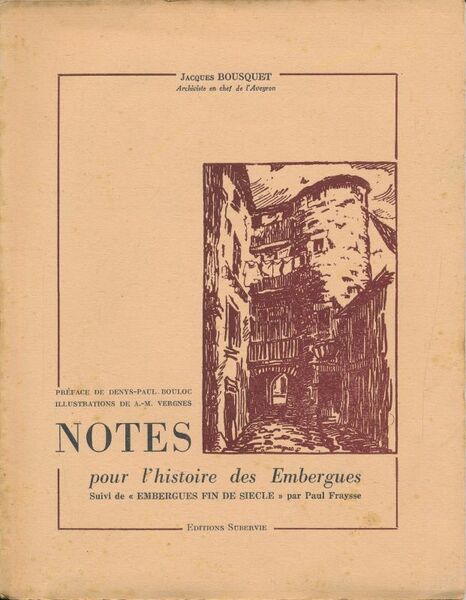 Notes pour l'hitoire des Embergues Suivi de "Embergues fin de …
