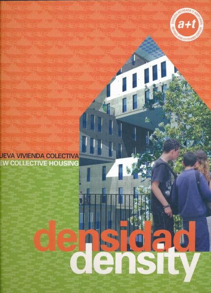 Densidad Density. Nueva vivienda colectiva. New Collective housing