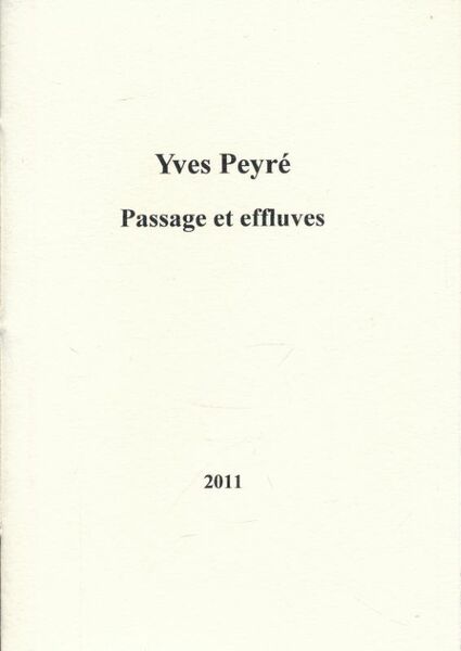 Passage et effluves