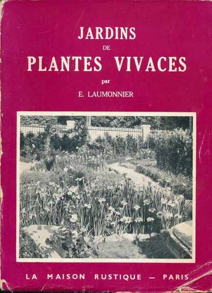 Jardins de plantes vivaces. Différents emplois des plantes vivaces - …