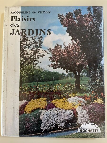 Plaisirs des jardins