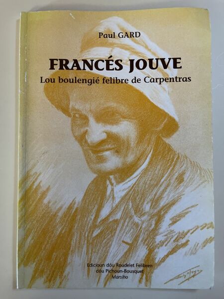 Francés Jouve. lou boulengié felibre de Carpentras