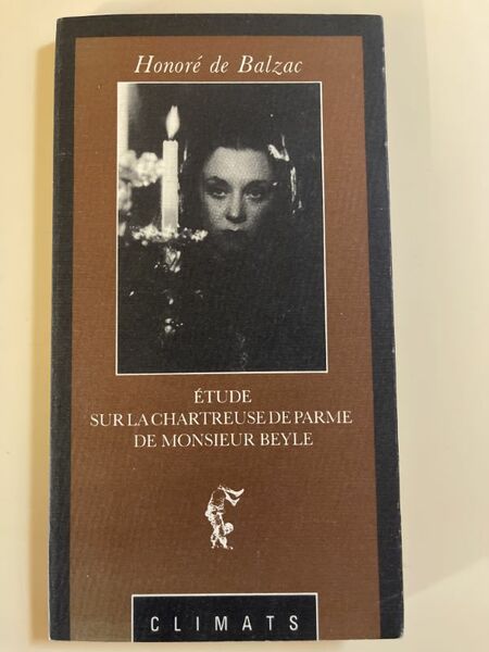 Etude sur la Chartreuse de Parme de Monsieur Beyle