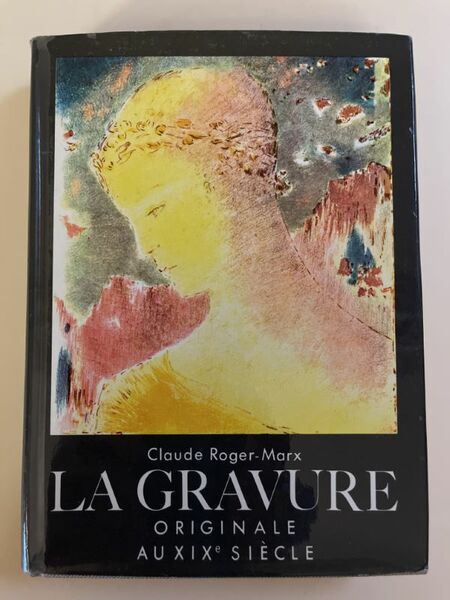 La Gravure originale au XIXe siècle