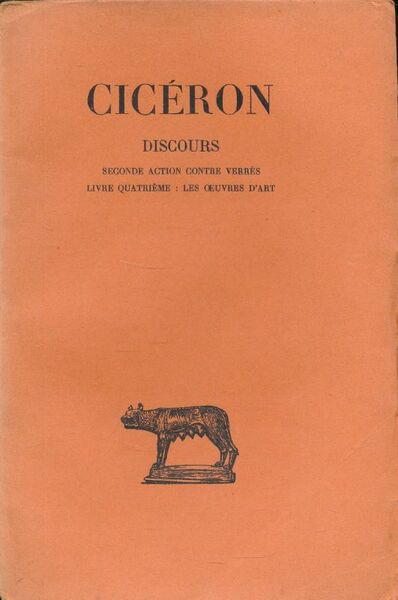 Discours. Tome V : Seconde action contre Verrés . Livre …