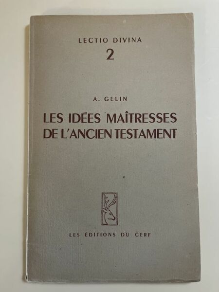 Les idées maitresses de l'Ancien Testament