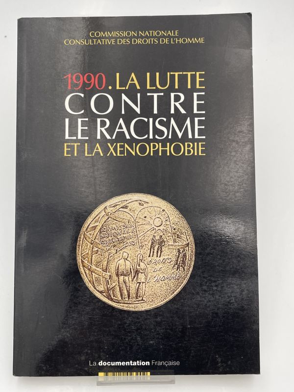 1990. La llutte contre le racisme et la xénophobie