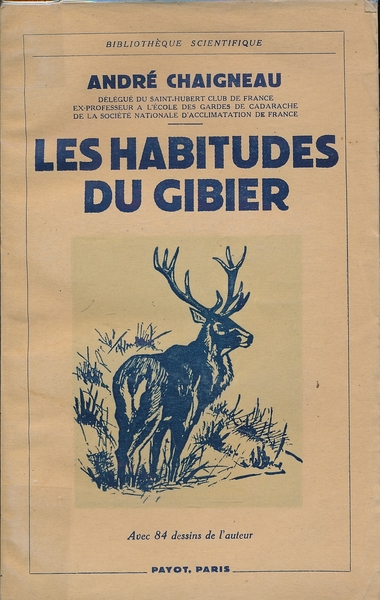 Les habitudes du gibier