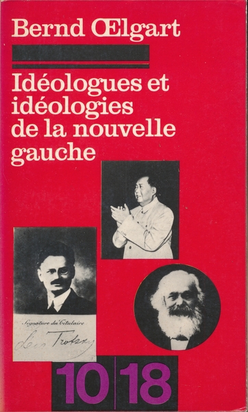 Idéologues et idéologies de la nouvelle gauche