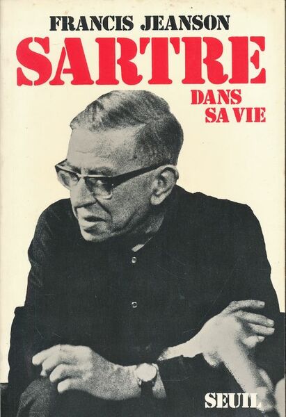 Sartre dans sa vie