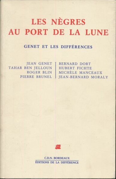 Les nègres au port de la lune. Genet et les …