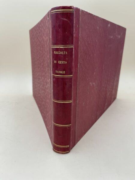 Nuova raccolta di cento tavole rappresentantr I Costumi religiosi civili, …