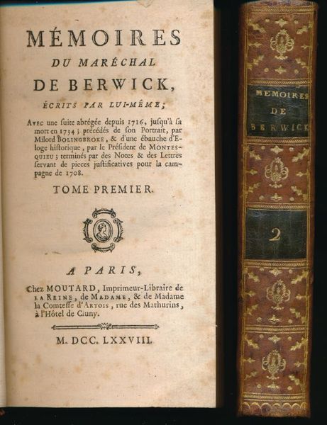 Mémoires du Maréchal de Berwick, écrits par lui même