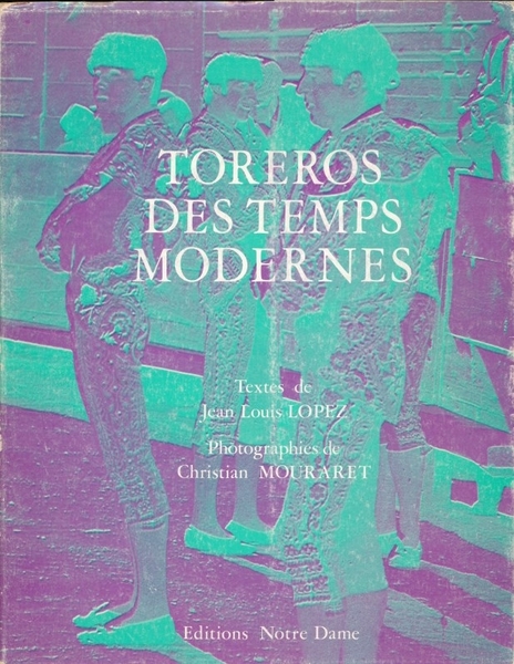 Toreros des temps modernes