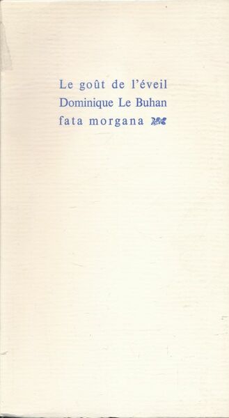 Le goût de l'éveil