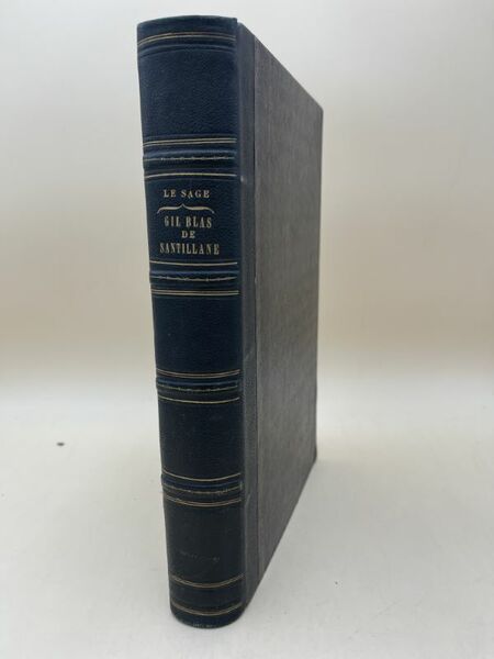 Histoire de Gil Bals de Santillane. Lazarille de Tormes