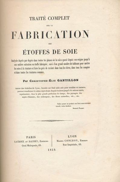 Traité complet sur la fabrication des étoffes de soie