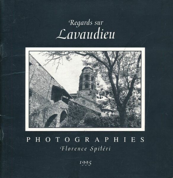 Regards sur Lavaudieu. Photographies