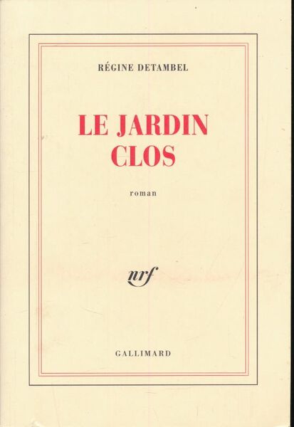 Le jardin clos