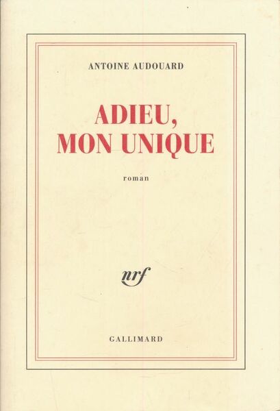 Adieu, mon unique