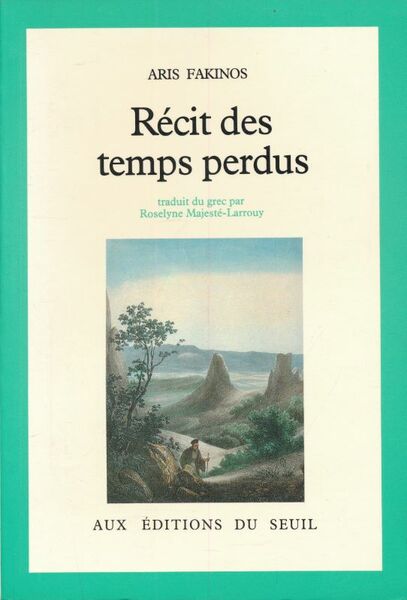Récit des temps perdus