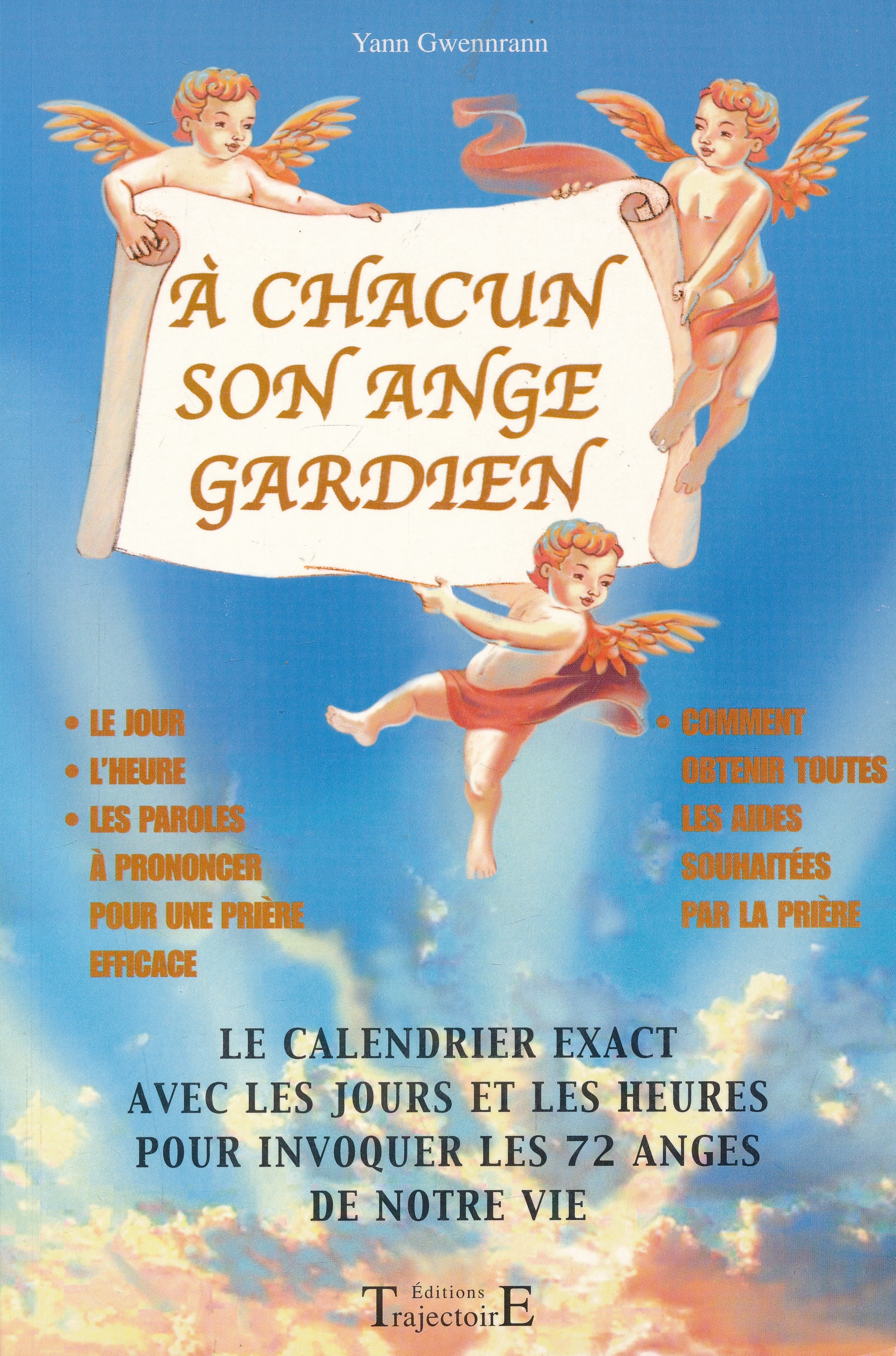 A chacun son ange gardien. Le calendrier exact avec les …
