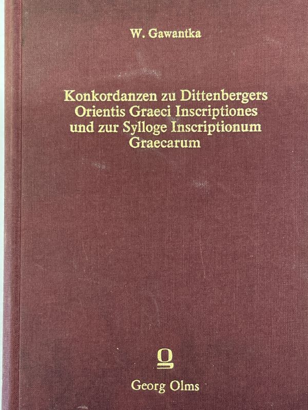 Aktualisierende Konkordanzen zu Dittenbergers Orientis Graeci Inscriptiones Selectae (OGIS) und …
