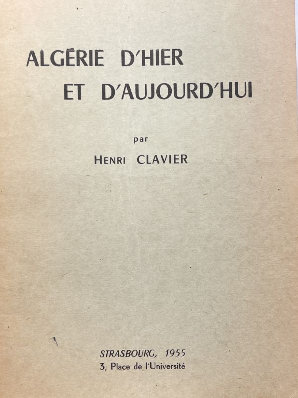 ALGERIE D'HIER ET D'AUJOURD'HUI